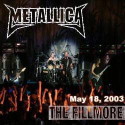 Metallica : The Fillmore